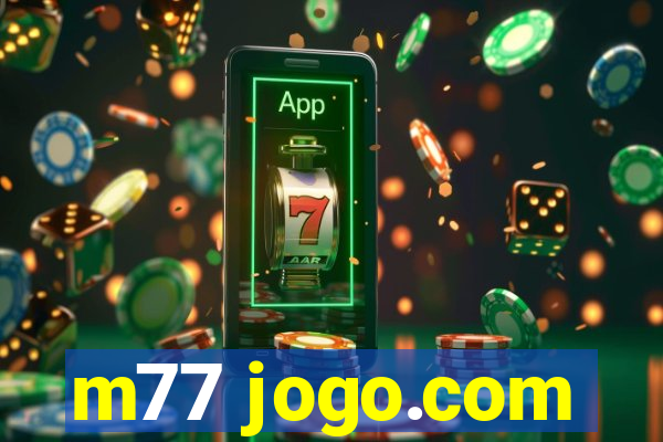 m77 jogo.com